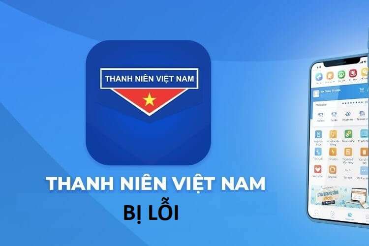 Ứng dụng giới trẻ Việt Nam lỗi 1