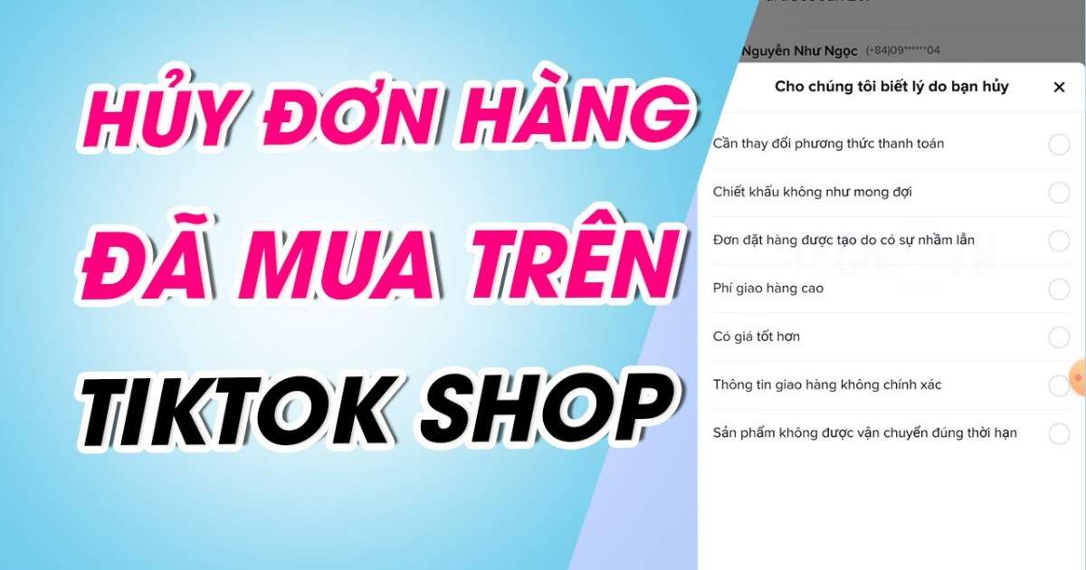 Cách hủy đơn hàng trên TikTok Shop