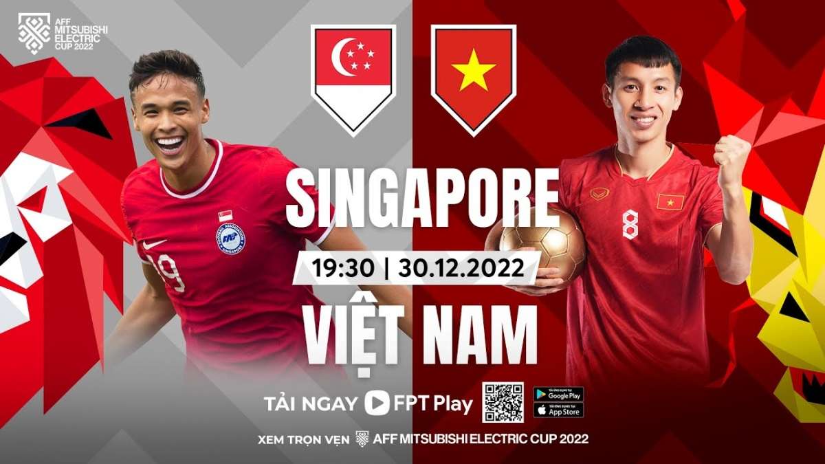 Link xem trực tiếp Singapore vs Việt Nam