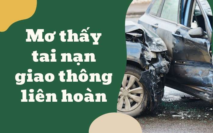 Nằm mơ thấy tai nạn giao thông